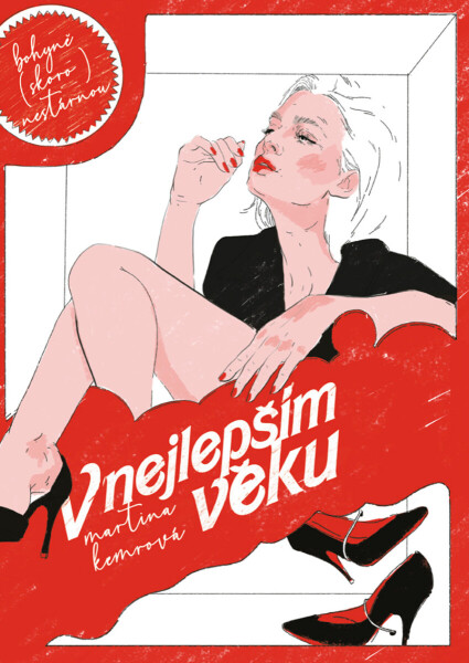 V nejlepším věku - Martina Kemrová