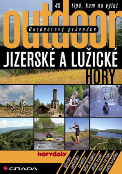 Outdoorový průvodce - Jizerské a Lužické hory - Jakub Turek