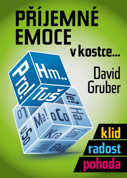 Příjemné emoce v kostce - David Gruber