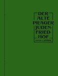 Der Alte Prager Judenfriedhof - Luboš Jeřábek