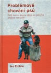 Problémové chování psů - Ivo Eichler (e-kniha)