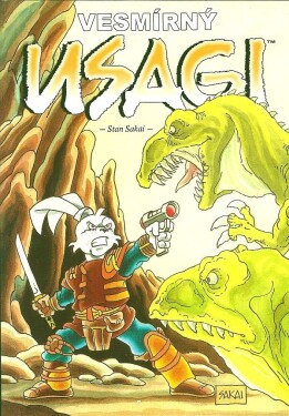 Usagi Yojimbo: Vesmírný Usagi Stan Sakai