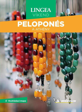 Průvodce Peloponés a Athény 2.vyd. - Michelin - Lingea