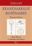 Základy kraniosakrální biodynamiky