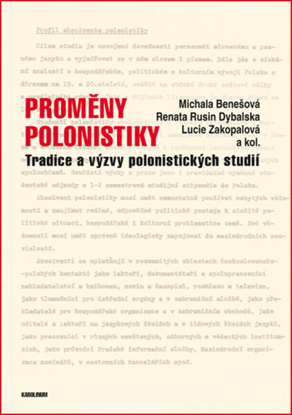 Proměny polonistiky - Michala Benešová, Renata Rusin Dybalská, Lucie Zakopalová
