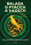 Balada ptácích hadech