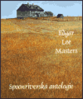 Spoonriverská antologie - E.L. Robert Masters