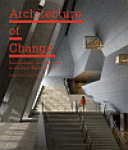 Architecture of Change Feireiss Kristin, Feireiss