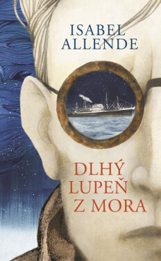 Dlhý lupeň z mora - Isabel Allende