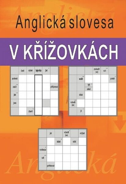 Anglická slovesa v křížovkách - Ladislav Kašpar