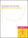 Praktická urinoterapie, 1. vydání - Vilma Partyková