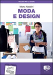 Italiano per il lavoro: Italiano per il lavoro: Moda e design + Downloadable Audio Tracks - Natalini, Marta