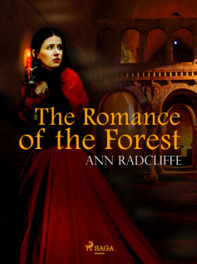 The Romance of the Forest - Ann Radcliffe - e-kniha