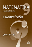 Matematika pro základní školy Geometrie Pracovní sešit,