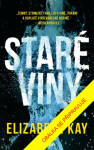 Staré viny - Elizabeth Kay