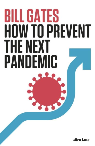 How to Prevent the Next Pandemic