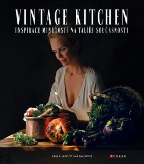 Vintage kitchen - Pavla Janečková Hájková - e-kniha
