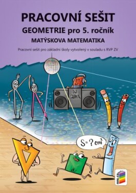 Geometrie pro ročník, Matýskova matematika (PS)