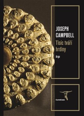 Tisíc tváří hrdiny - Joseph Campbell