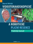Videotorakoskopické a robotické plicní resekce - Mitták Marcel