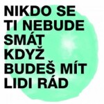 Nikdo se ti nebude smát, když budeš mít lidi rád - CD - Lidi Midi