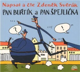 Pan Buřtík a pan Špejlička - CD (audiokniha) - Zdeněk Svěrák