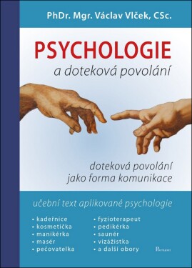 Psychologie doteková povolání