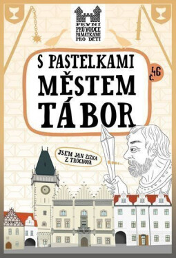 Pastelkami městem Tábor Eva Chupíková
