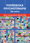 Povědecká psychoterapie - Být sebou - Jiří Růžička, Michal Slaninka, Jana Hrunková