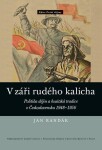 Záři rudého kalicha Jan Randák