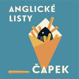 Anglické listy (audiokniha - čte Radim Dlesk) - Karel Čapek