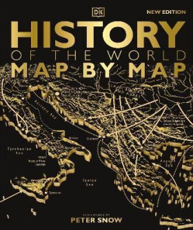 History of the World Map by Map - Dorling Kindersley