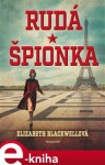 Rudá špionka - Elizabeth Blackwellová e-kniha