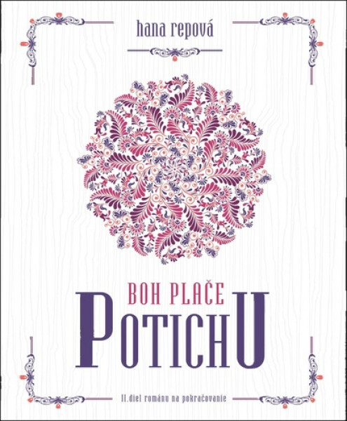 Boh plače potichu - Hana Repová