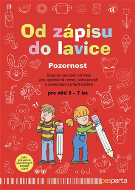 Od zápisu do lavice 3. díl - Pozornost - Ivana Vlková