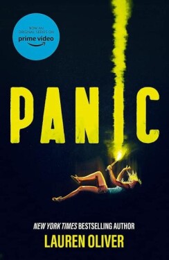 Panic : A major Amazon Prime TV series - Lauren Oliver