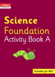 Collins International Foundation Early Years — Science Activity Book A - Macgregor, Fiona