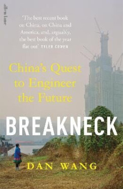 Breakneck - Dan Wang