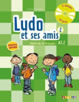Ludo et ses amis 2 A1.2 Méthode de français+CD - Corinne Marchois