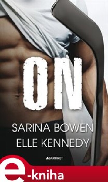 On - Elle Kennedy, Sarina Bowen e-kniha