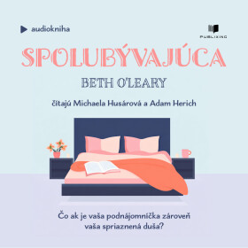 Spolubývajúca - Beth O'Leary - audiokniha