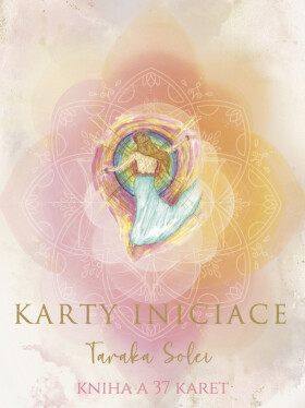 Karty Iniciace - Taraka Solei