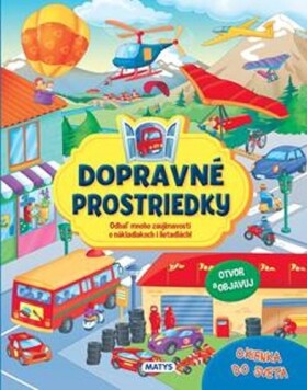 Okienka do sveta - Dopravné prostriedky