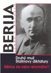 Berija druhý muž Stalinovy diktatury Luboš Koláček