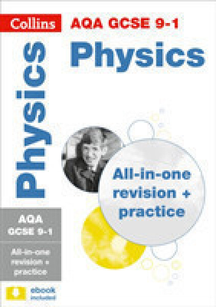 AQA GCSE Science Revision - 9-1 Physics Complete Revision and Practice - Collins GCSE