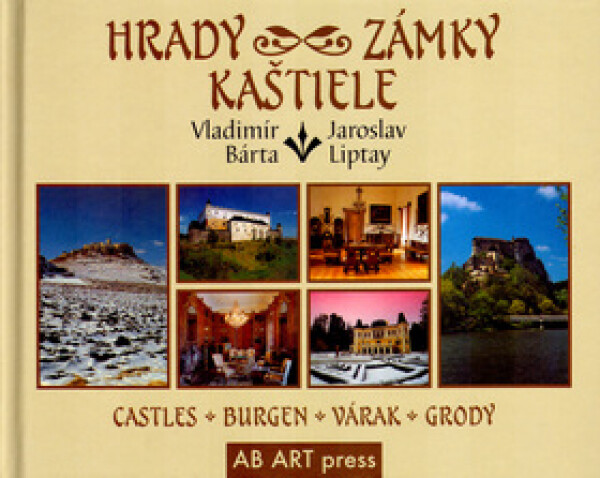 Hrady, zámky, kaštiele - Vladimír Bárta ml.