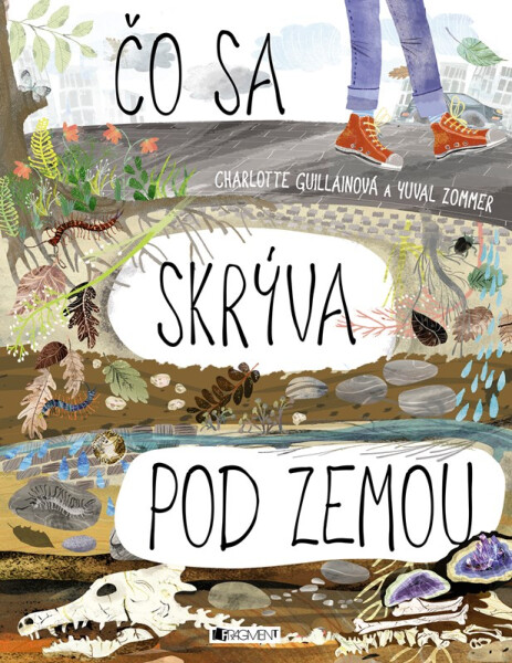 Čo sa skrýva pod zemou - autora nemá