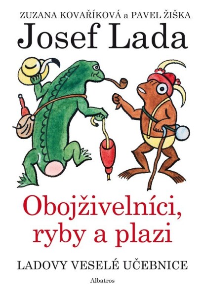 Ladovy veselé učebnice Obojživelníci, ryby plazi