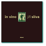 In vino Jiří Slíva Jiří Slíva