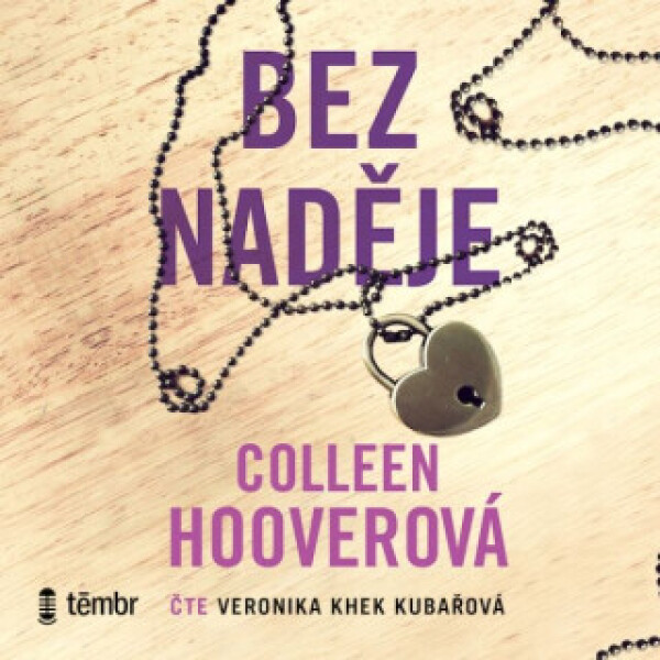 Bez Naděje - Colleen Hooverová - audiokniha